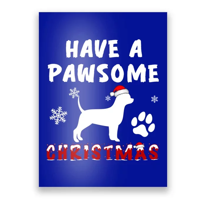 Chihuahua Have A Pawsome Christmas Gift Poster