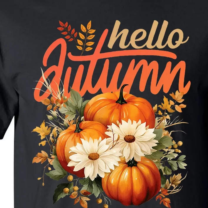 Cute Hello Autumn Season Thanksgiving And Fall Festivities Tall T-Shirt