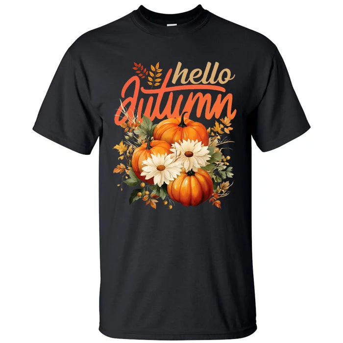 Cute Hello Autumn Season Thanksgiving And Fall Festivities Tall T-Shirt