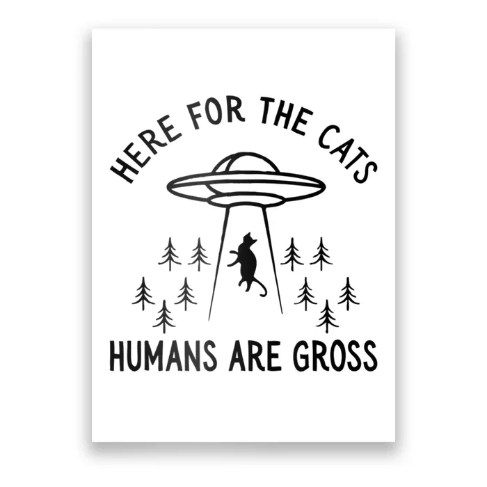 Cats Humans Are Gross Humor Poster