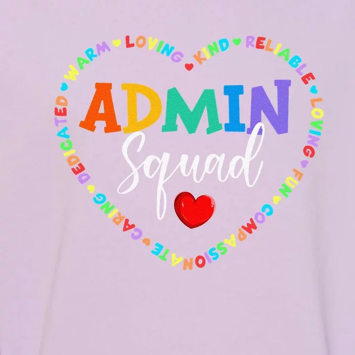 Cute Heart Admin Squad Funny First Day Of School Garment-Dyed Sweatshirt