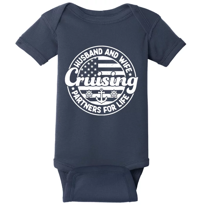 Cruising Husband And Wife Cruise Partners For Life Matching Baby Bodysuit