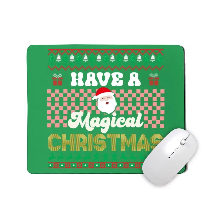 Cool Have A Magical Christmas Mousepad