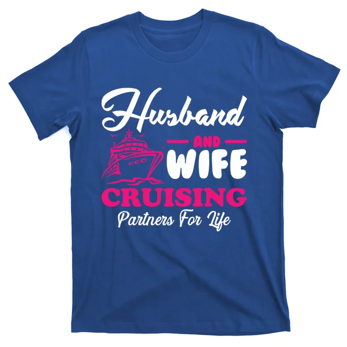 Cute Husband And Wife Cruising Partners For Life Cool Gift T-Shirt