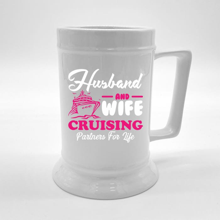 Cute Husband And Wife Cruising Partners For Life Cool Gift Front & Back Beer Stein