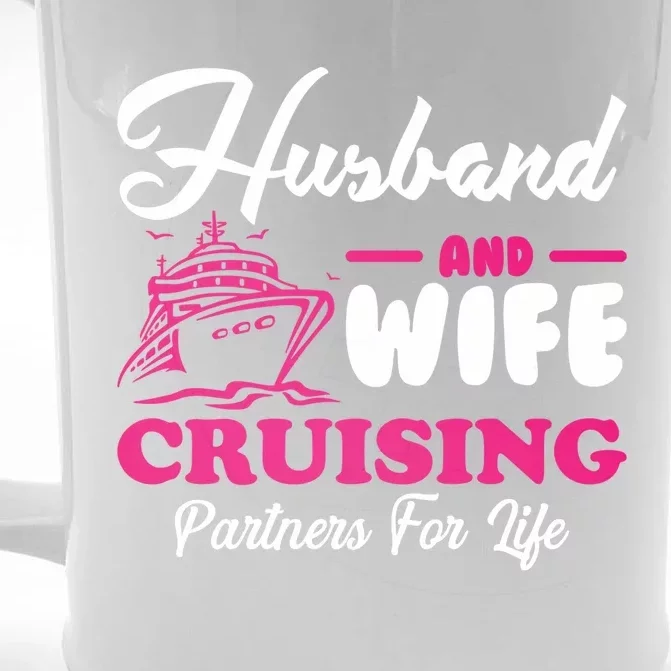 Cute Husband And Wife Cruising Partners For Life Cool Gift Front & Back Beer Stein