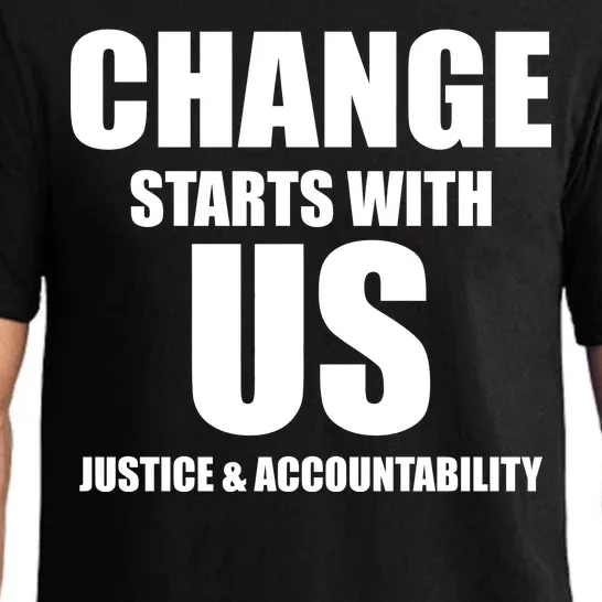 Change Starts With US Justice Peace Pajama Set