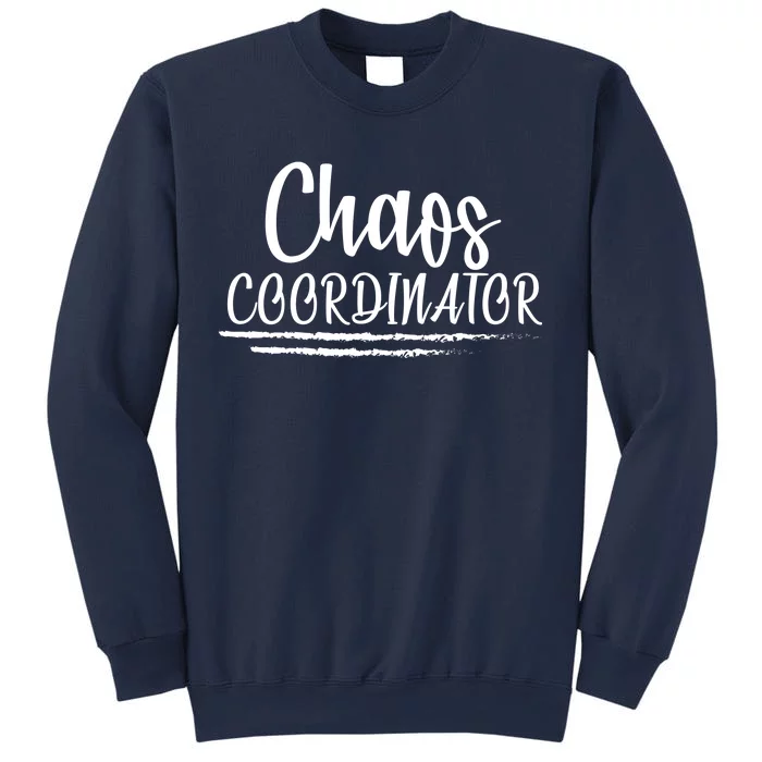 Chaos Coordinator Sweatshirt