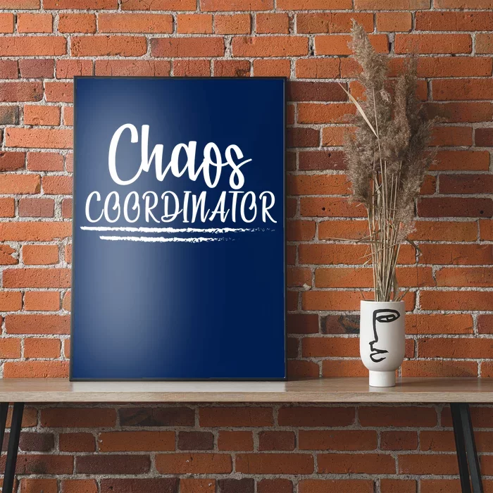 Chaos Coordinator Poster