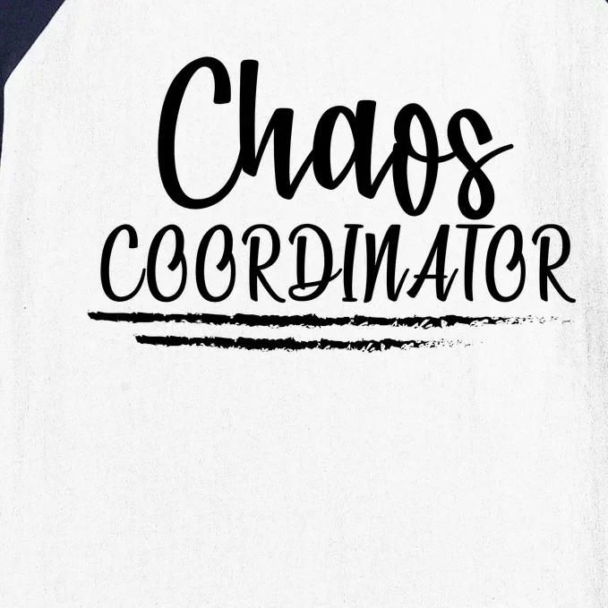 Chaos Coordinator Baseball Sleeve Shirt