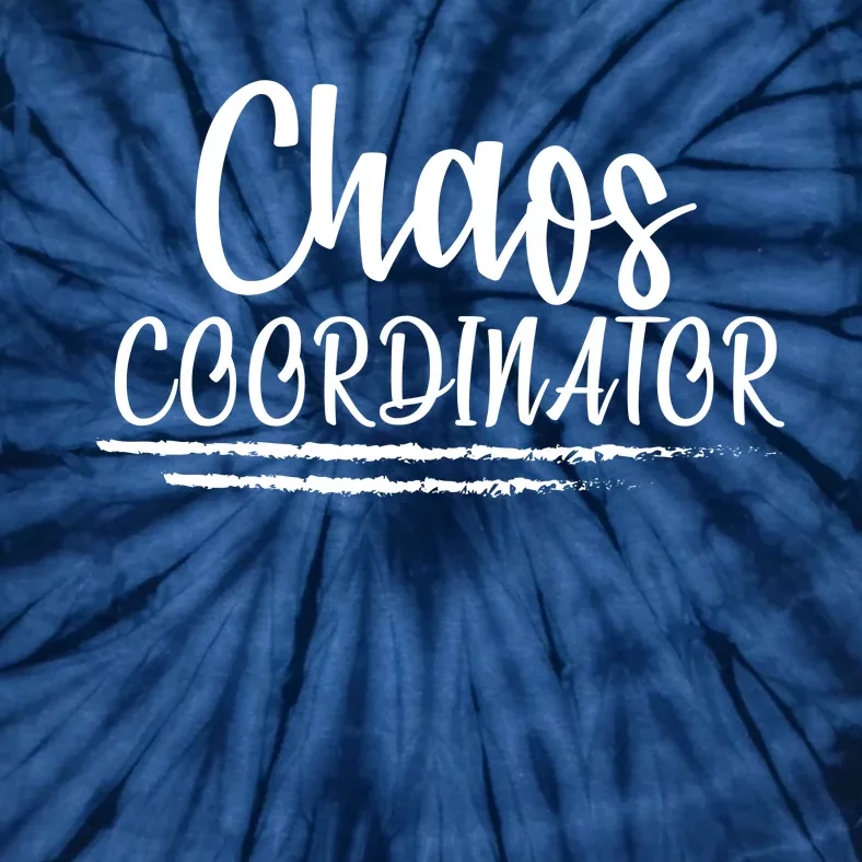 Chaos Coordinator Tie-Dye T-Shirt