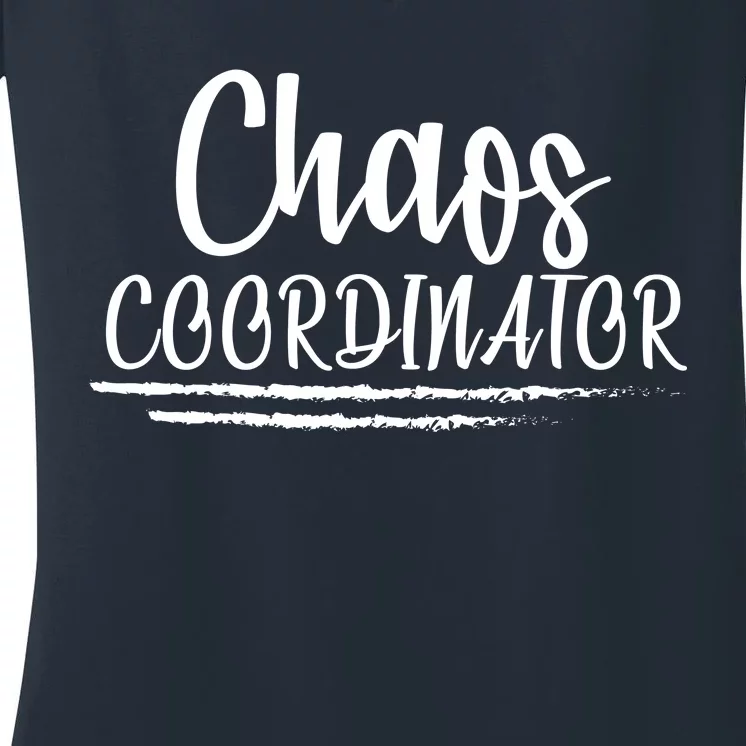 Chaos Coordinator Women's V-Neck T-Shirt