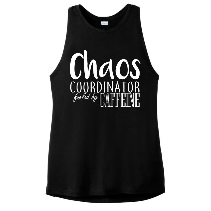 Chaos Coordinator Fueled By Caffeine Ladies Tri-Blend Wicking Tank