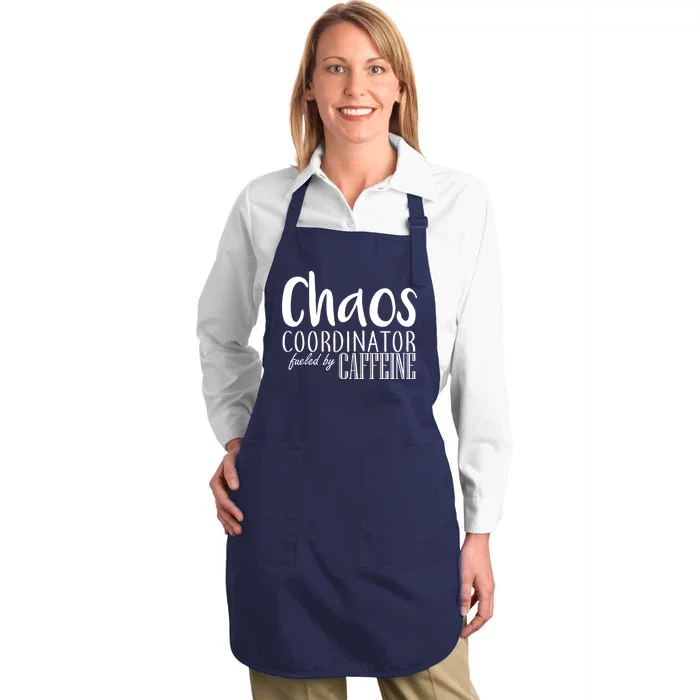 Chaos Coordinator Fueled By Caffeine Full-Length Apron With Pocket