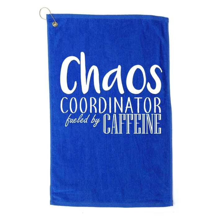 Chaos Coordinator Fueled By Caffeine Platinum Collection Golf Towel