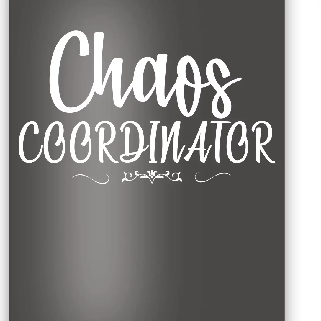 Chaos Coordinator Logo Poster