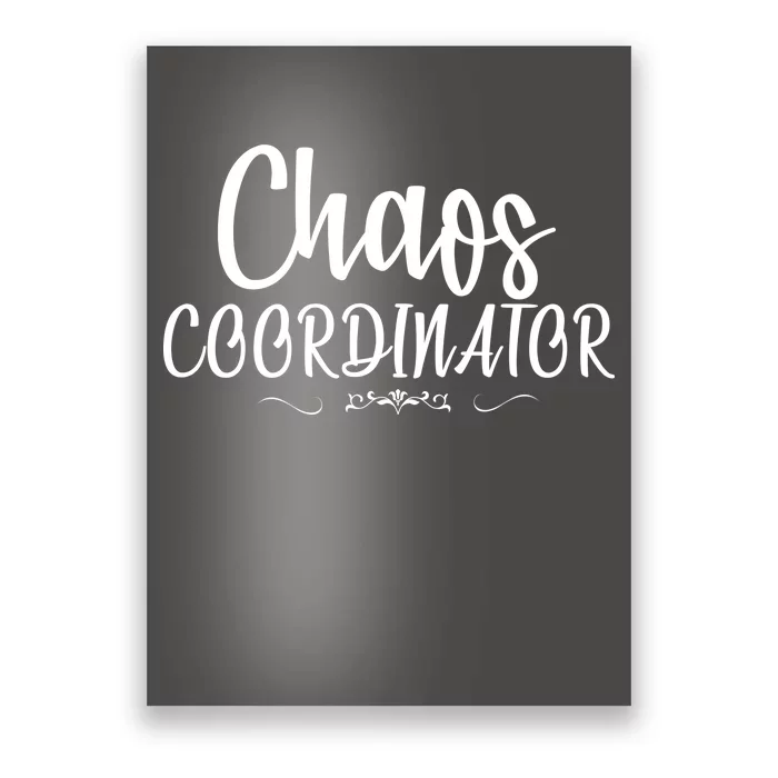 Chaos Coordinator Logo Poster