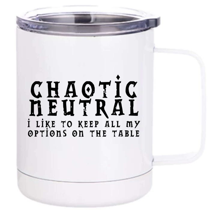 Chaotic Neutral Alignment Front & Back 12oz Stainless Steel Tumbler Cup