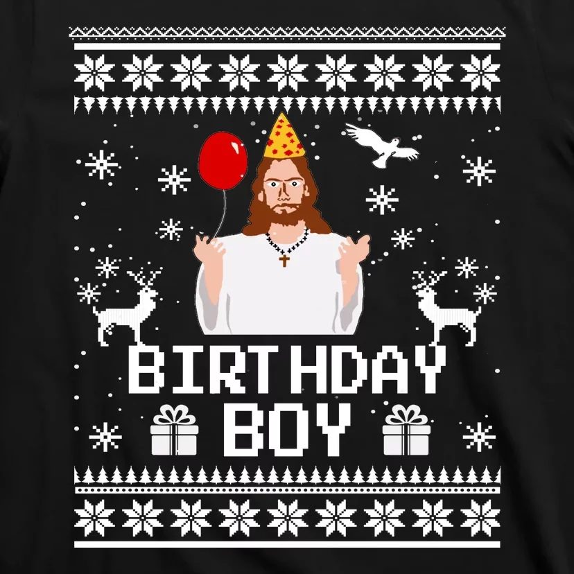 Christian Happy Birthday Jesus Birthday Boy Ugly Christmas Sweater T-Shirt