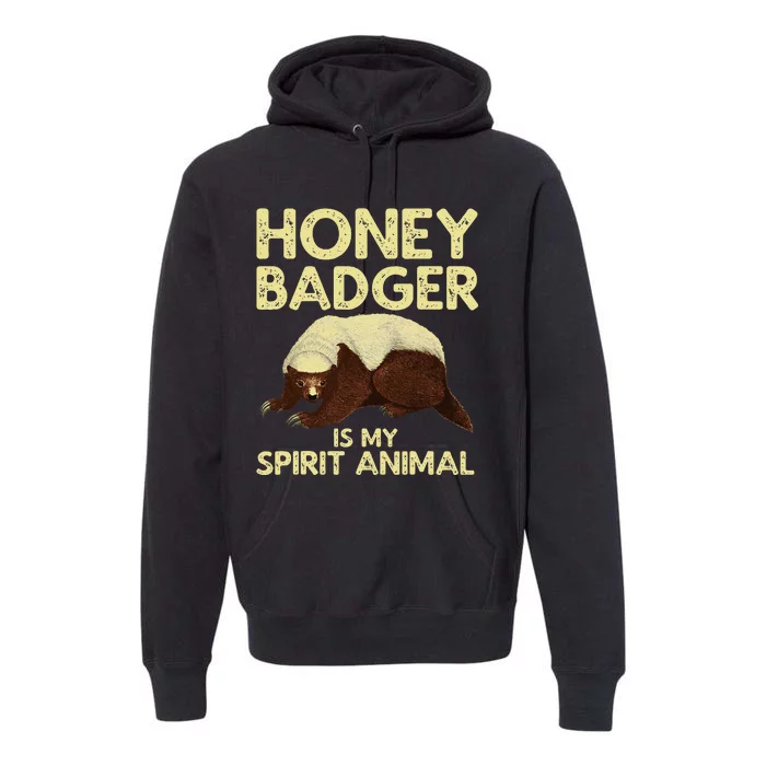 Cool Honey Badger Spirit Animal Lover Wildlife Premium Hoodie