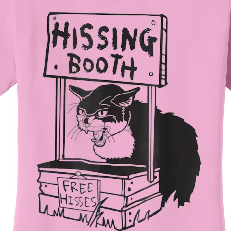 Cat Hissing Booth Free Hisses Women's T-Shirt