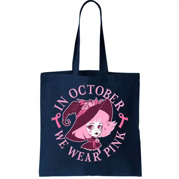 Cute Halloween Breast Cancer Awareness In October We Wear Pink Witch Tote Bag