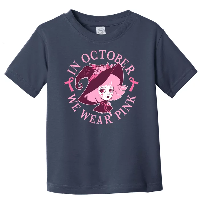 Cute Halloween Breast Cancer Awareness In October We Wear Pink Witch Toddler T-Shirt