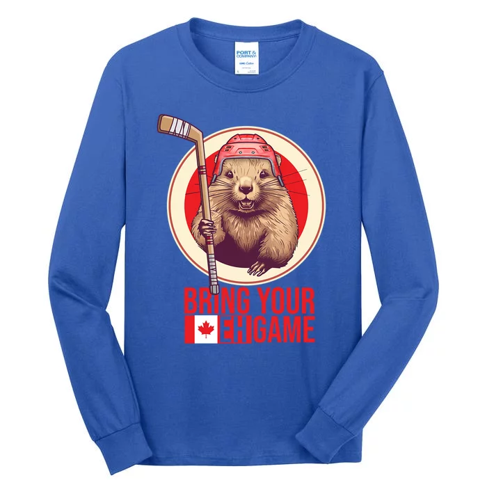 Canadian Hockey Beaver Canada Day Bring Your Eh! Game Funny Gift Tall Long Sleeve T-Shirt