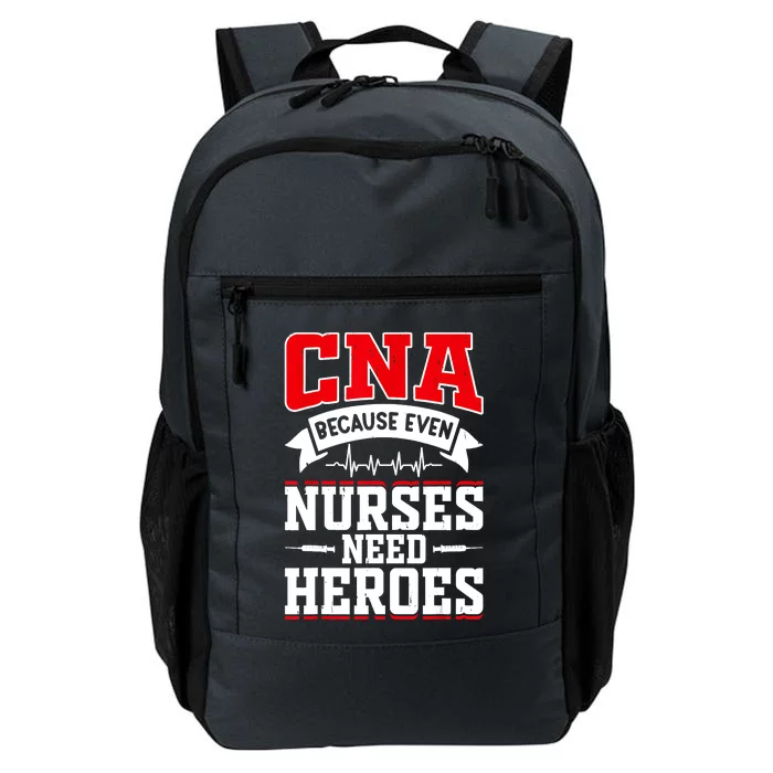 CNA Humor Because Even Nurses Need Heroes Funny CNA Nurse Daily Commute Backpack