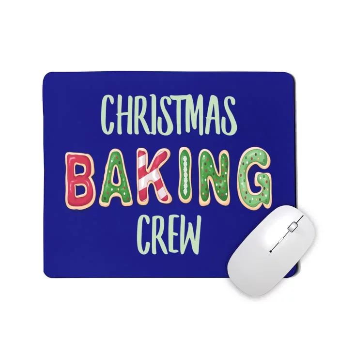 Christmas Holiday Baking Cookie Crew Team Funny Gift Mousepad