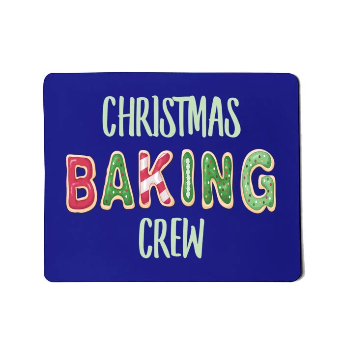 Christmas Holiday Baking Cookie Crew Team Funny Gift Mousepad