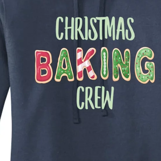 Christmas Holiday Baking Cookie Crew Team Funny Gift Women's Pullover Hoodie