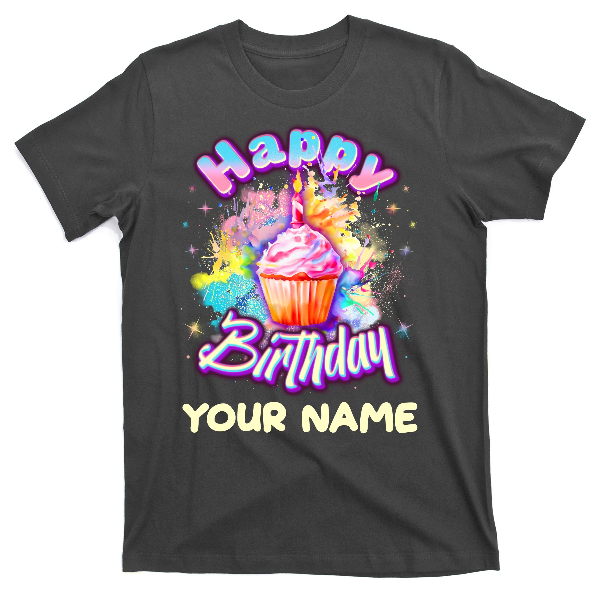 https://images3.teeshirtpalace.com/images/productImages/chb5641809-cute-happy-birthday-graffiti-cupcake-personalized-custom-name--charcoal-at-garment.jpg