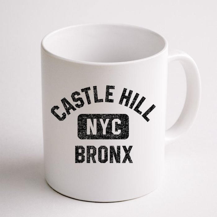 Castle Hill Bronx Nyc Gym Style Distressed White Print Gift Front & Back Coffee Mug