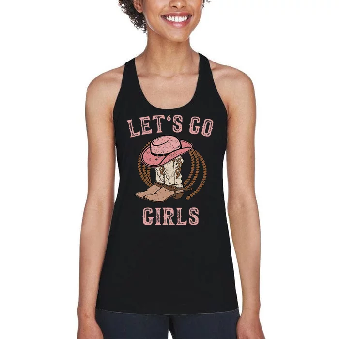 Cowboy Hat Boots Lets Go Girls Western Cowgirls Women's Racerback Tank