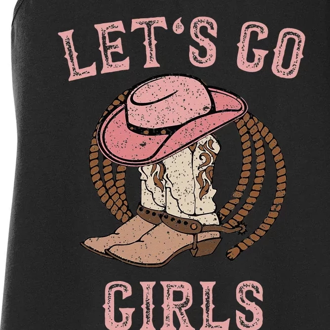 Cowboy Hat Boots Lets Go Girls Western Cowgirls Women's Racerback Tank