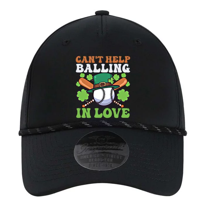 CanT Help Balling In Love Design St Patricks Baseball Gift Performance The Dyno Cap