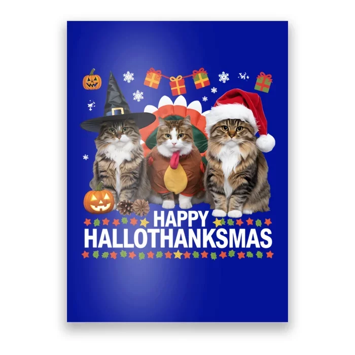 Cat Halloween Christmas Happy Hallothanksmas Thanksgiving Gift Poster