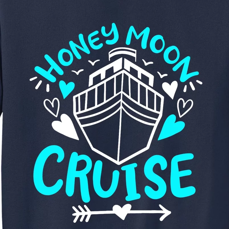 Cruise Honeymoon Cruise Sweatshirt