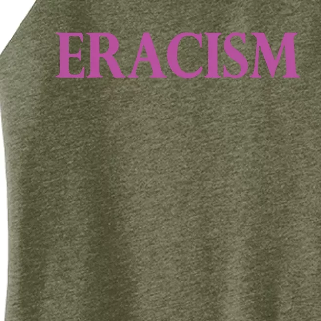 Classy Human / Civil Rights ERACISM Women’s Perfect Tri Rocker Tank