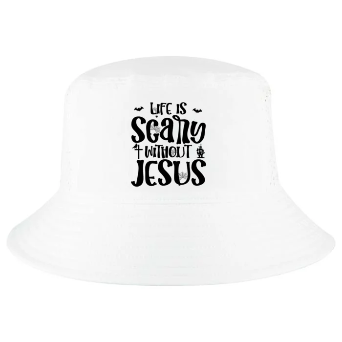 Christian Halloween Costume Life Is Scary Without Jesus Cool Comfort Performance Bucket Hat