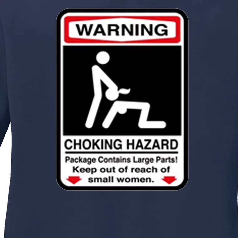 Choking Hazard Ladies Long Sleeve Shirt