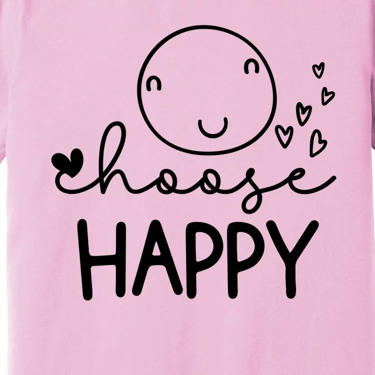 Choose Happy Cute Smile Face Premium T-Shirt