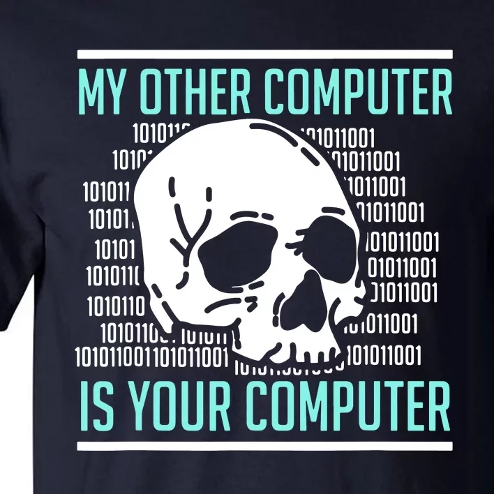 Cyber Hacker Computer Security Expert Cybersecurity Tall T-Shirt