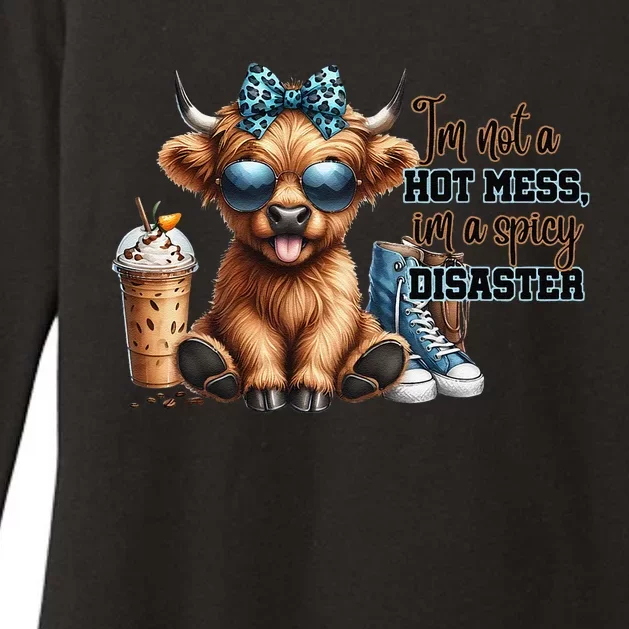 Cute Highland Cow IM Not A Hot Mess Im A Spicy Disaster Womens CVC Long Sleeve Shirt