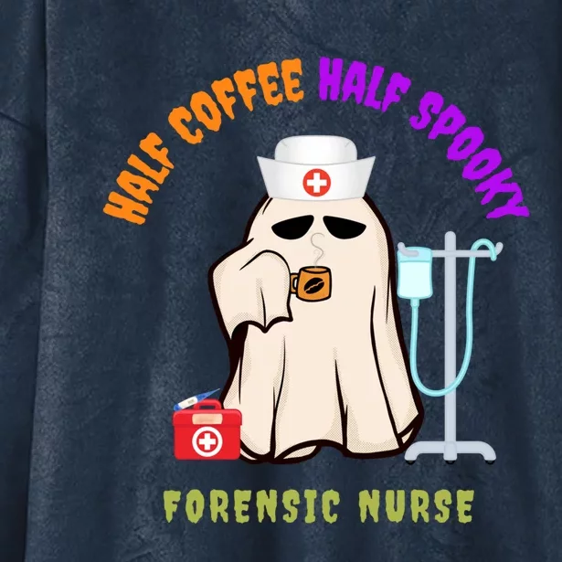 Cute Half Coffee Half Spooky Halloween Forensic Nurse Funny Gift Hooded Wearable Blanket