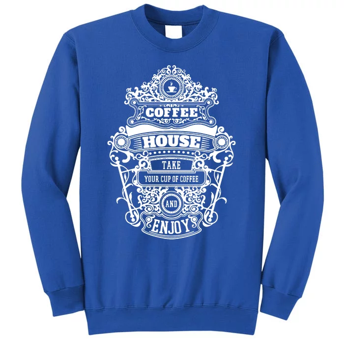 Coffee House Tall Sweatshirt