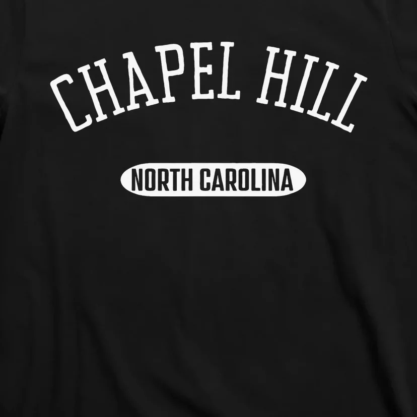 Chapel Hill Classic Style Chapel Hill North Carolina T-Shirt