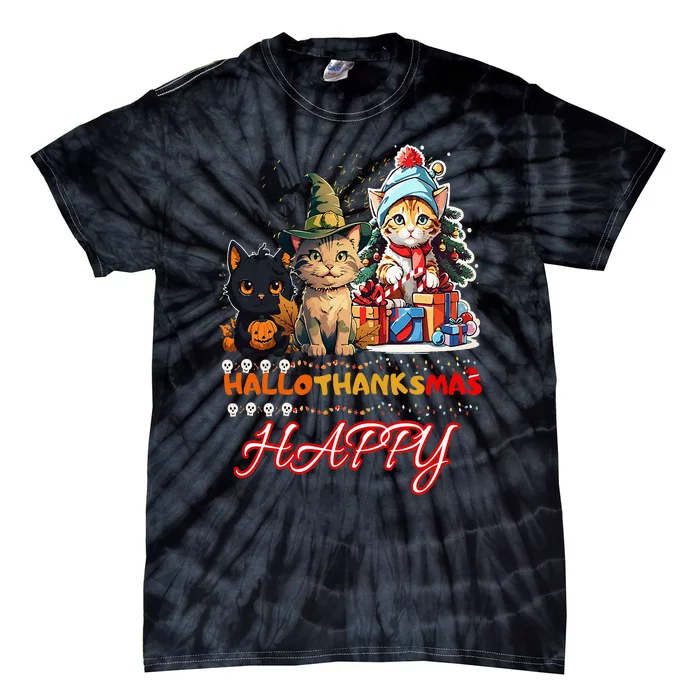 Cat Halloween Christmas Happy Hallothanksmas Thanksgiving Tie-Dye T-Shirt