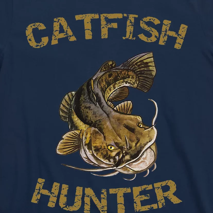 Catfish Hunter Catfish For Catfish Fisherman T-Shirt